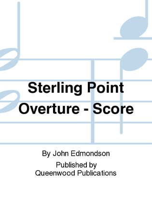 Sterling Point Overture - Score