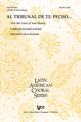 Book cover for Al Tribunal De Tu Pecho - Indianas Suite, No. 5