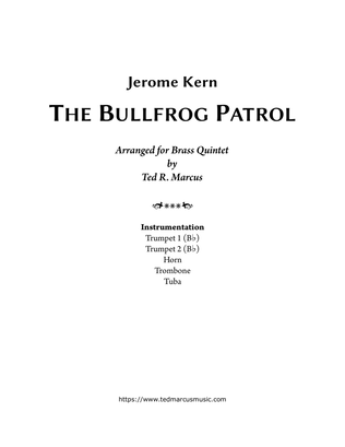 The Bullfrog Patrol for Brass Quintet