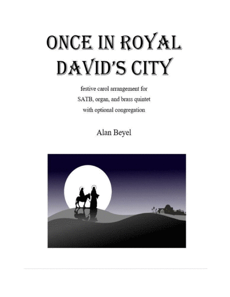 Once in Royal David's City (festival arrangement for SATB, organ, brass quintet, and optional congre image number null