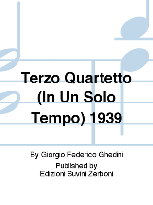 Terzo Quartetto (In Un Solo Tempo) 1939