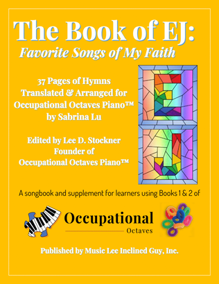 Occupational Octaves™ Presents: The Book of EJ