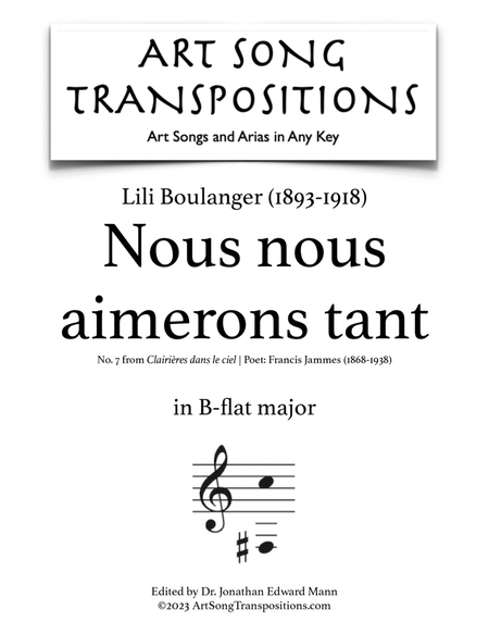 BOULANGER: Nous nous aimerons tant (transposed to B-flat major)