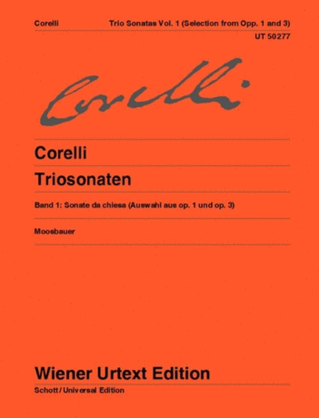 Arcangelo Corelli : Triosonaten Vol.1 - Sonate da chiesa (Selection from Op. 1 and Op. 3)