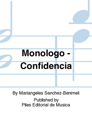 Monologo - Confidencia