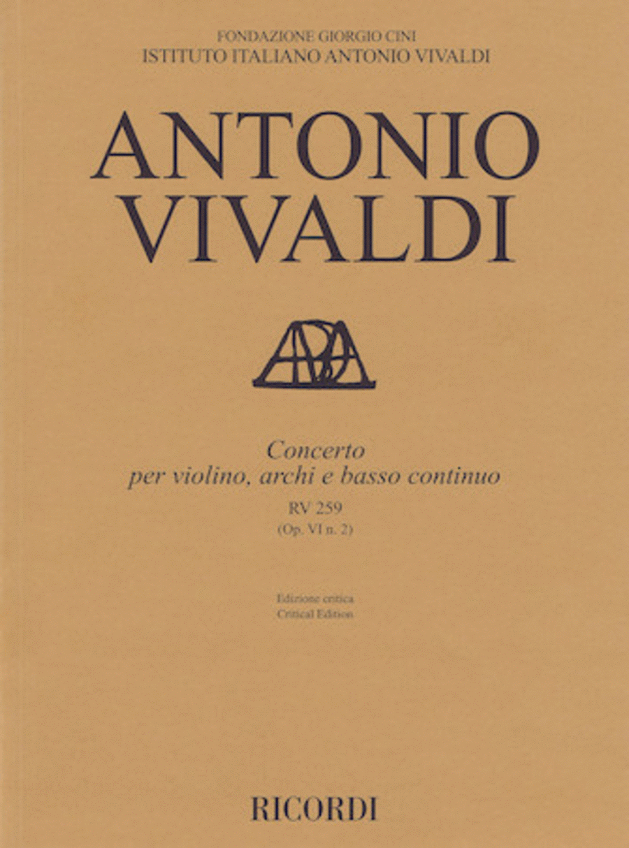 Concerto for Violin, Strings and Basso Continuo - RV 259 Op. 6 No. 2