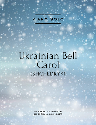 Ukrainian Bell Carol (Shchedryk) - Piano Solo