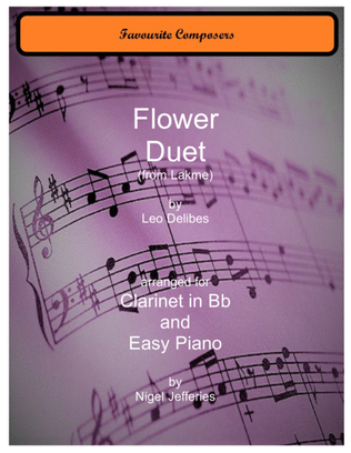 Book cover for Flower Duet from Lakme arranged for Clarinet and Easy Piano
