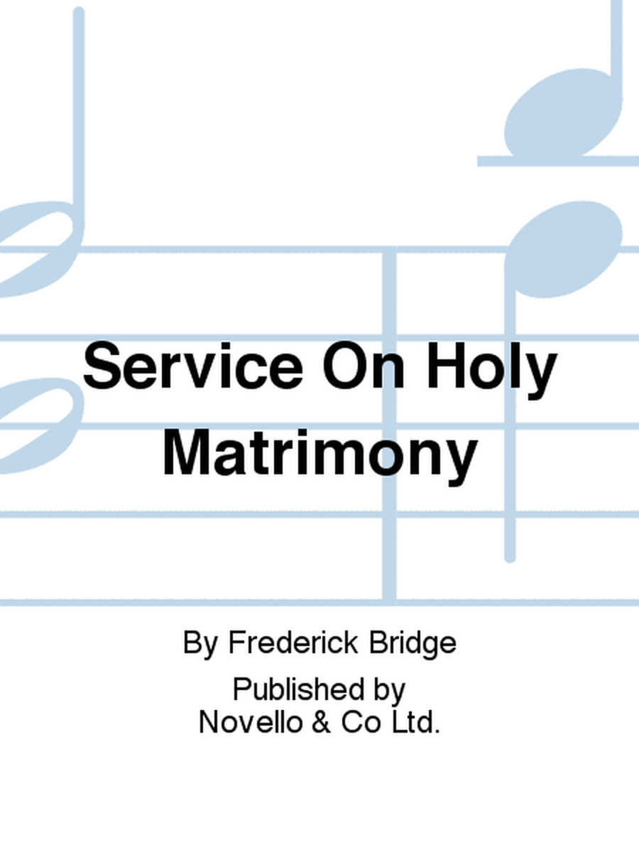 Service On Holy Matrimony