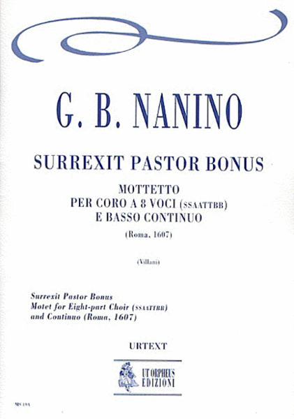 Surrexit Pastor Bonus. Motet (Roma 1607) for 8-part Choir (SATB-SATB) and Continuo