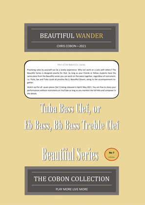 No.7 Beautiful Wander (Tuba, Eb Bass or Bb Bass)