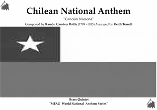 Chilean National Anthem ''Canción Naciona'' for Brass Quintet MFAO National Anthem Series