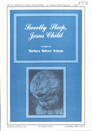 Sweetly Sleep, Jesus Child (Archive)