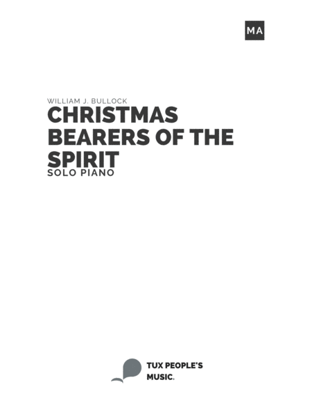 Christmas Bearers of the Spirit