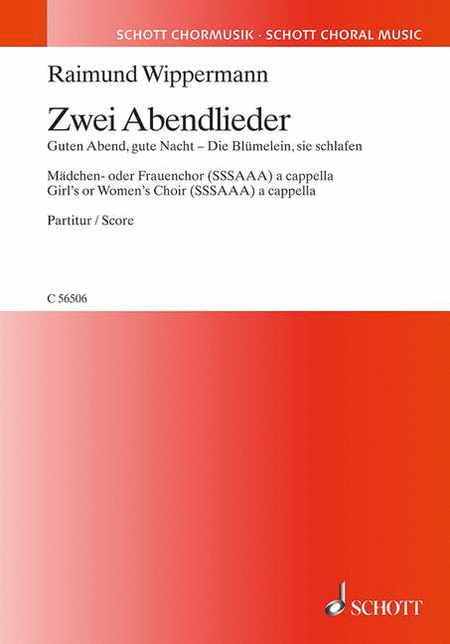 Zwei Abendlieder For Sssaaa Choir Acappella - German Choral Score