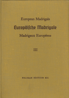 Europaische Madrigale Vol 3