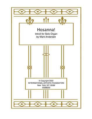 Hosanna! Introit for organ by Mark Andersen