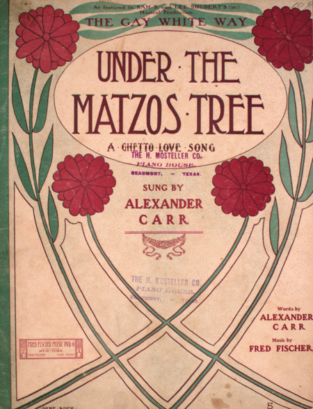 Under the Matzos Tree. A Ghetto Love Song