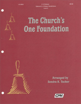 The Church's One Foundation