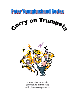 Carry on Trumpets - Trio