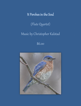 It Perches in the Soul (Flute Quartet)