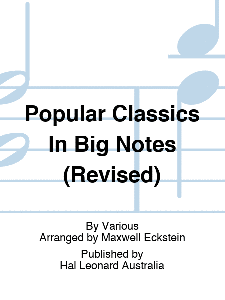 Popular Classics In Big Notes (Revised)