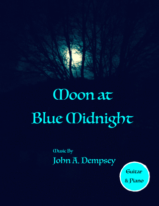 Book cover for Moon at Blue Midnight (Guitar and Piano)