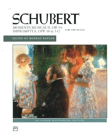 Schubert -- Impromptus, Opp. 90, 142, & Moments Musicaux, Op. 94 by Franz Schubert Piano Solo - Sheet Music