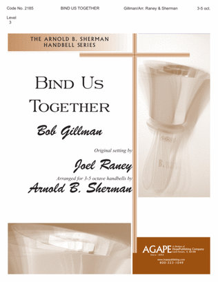 Bind Us Together