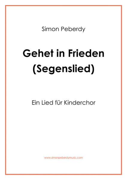 Gehet in Frieden - Schlusslied für Kinderchor (Final song for children's choir) image number null