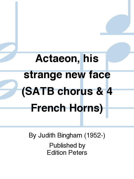 Actaeon, his strange new face