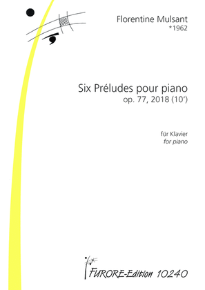 Six Preludes pour piano, op. 77
