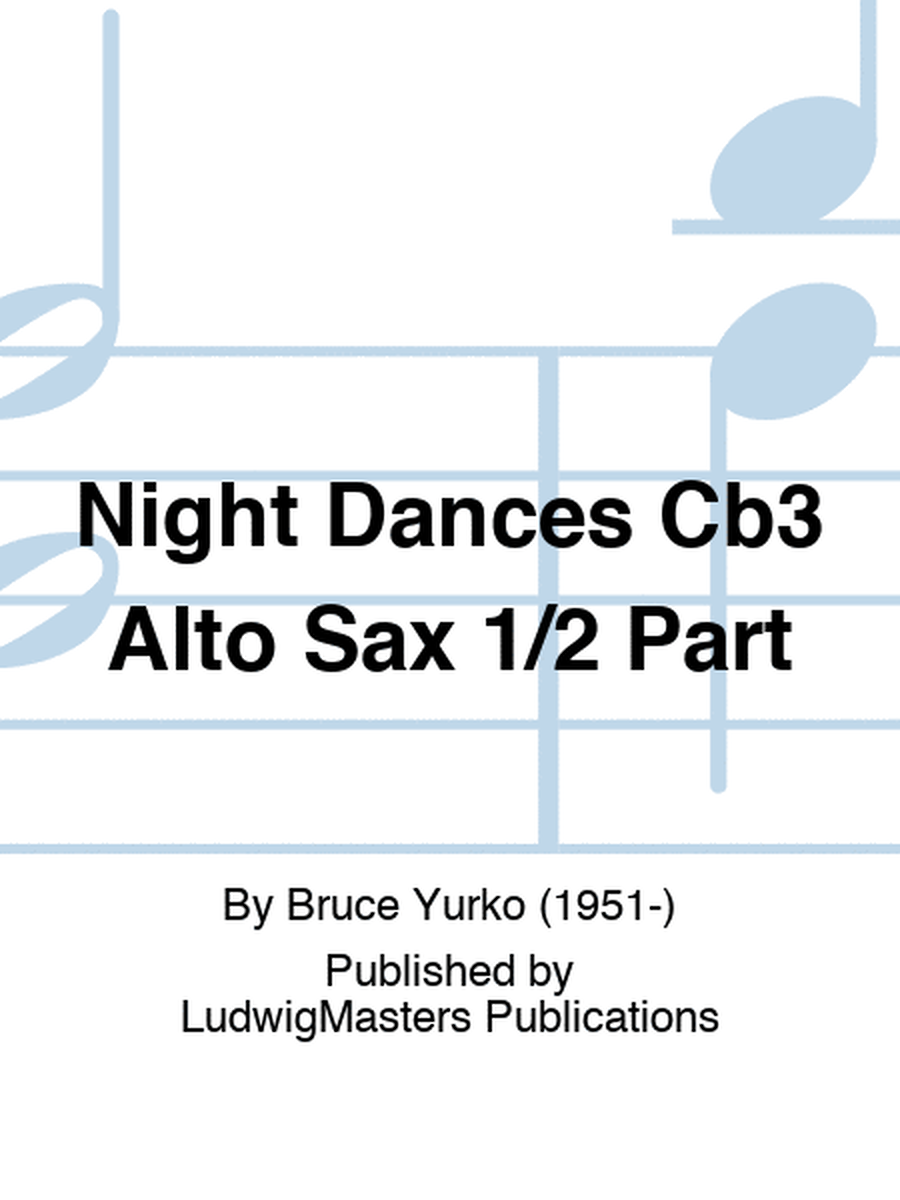 Night Dances Cb3 Alto Sax 1/2 Part