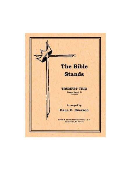 The Bible Stands