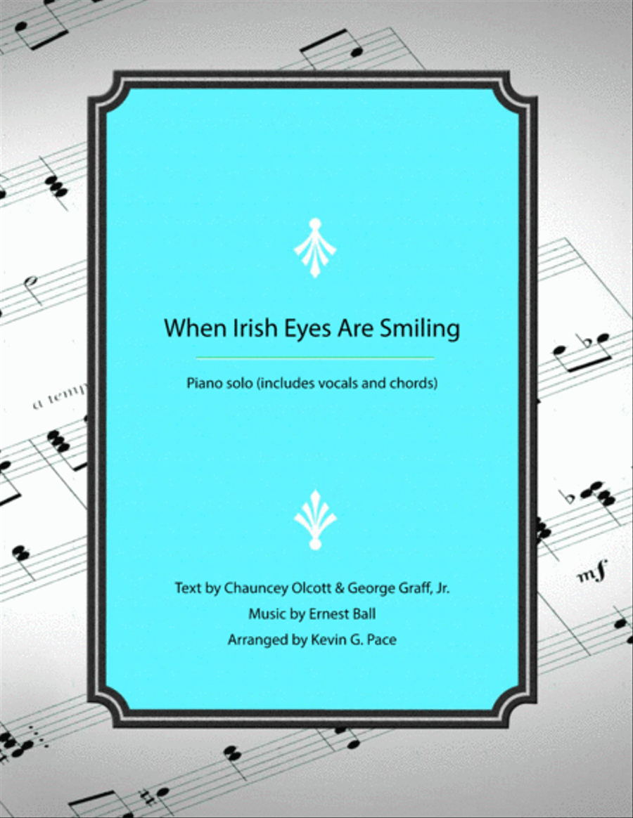 When Irish Eyes Are Smiling - piano solo (includes vocals and chords) Piano Solo scores gallery preview page 1