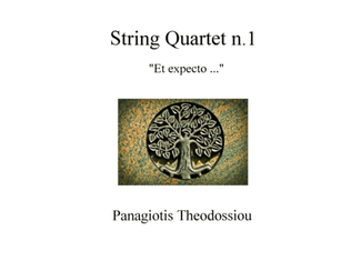 String Quartet n.1 "Et expecto" in memoriam Gyorgi Ligeti