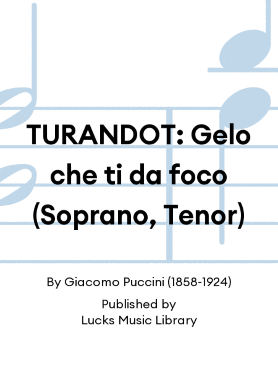 TURANDOT: Gelo che ti da foco (Soprano, Tenor) Set of Parts scores gallery preview page 1