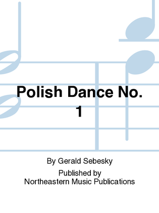 Polish Dance No. 1