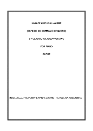 KIND OF CIRCUS CHAMAMÉ (ESPECIE DE CHAMAMÉ CIRQUERO)