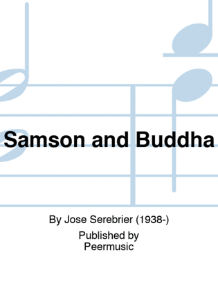 Samson and Buddha