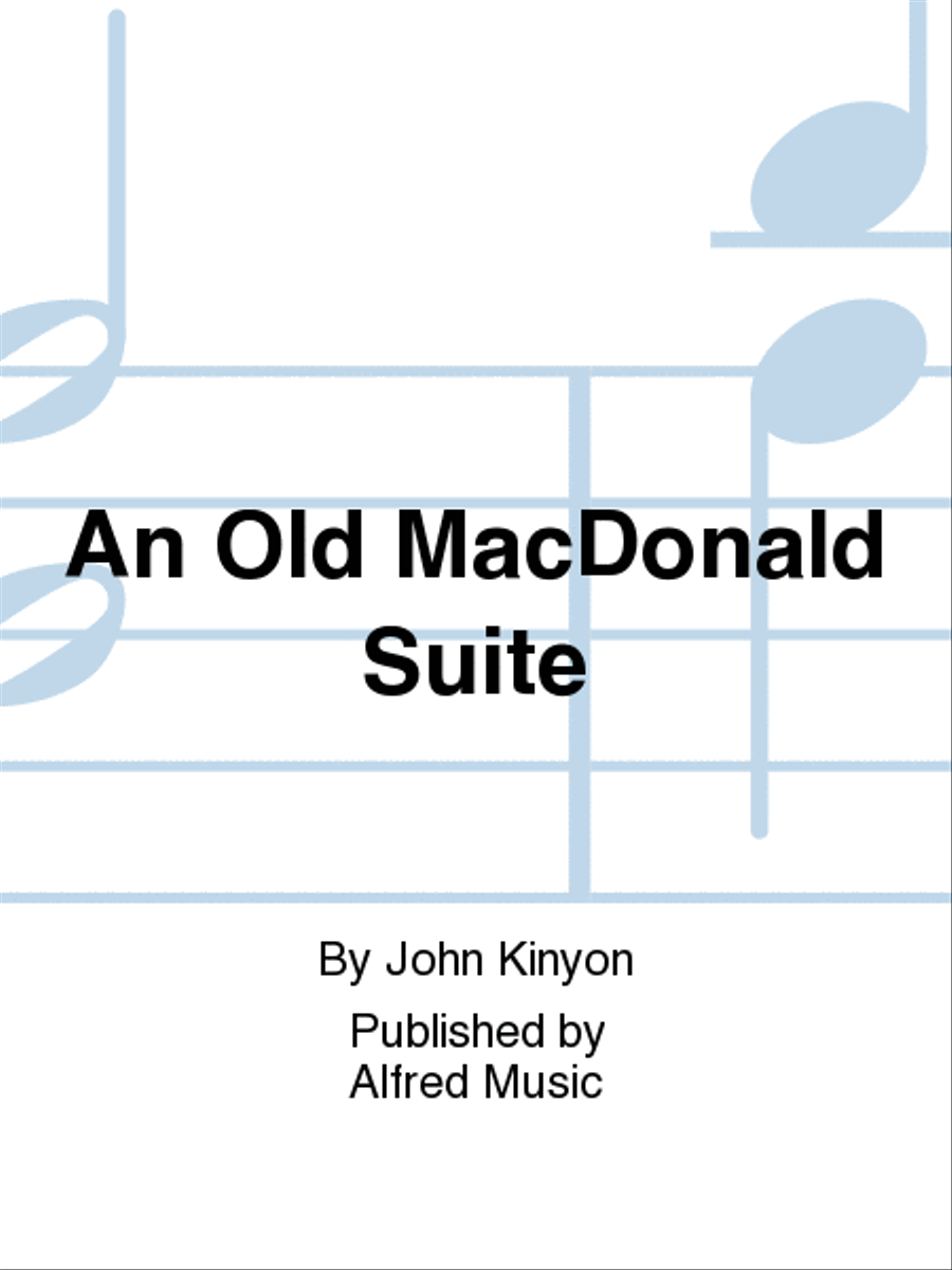 An Old MacDonald Suite Concert Band scores gallery preview page 1
