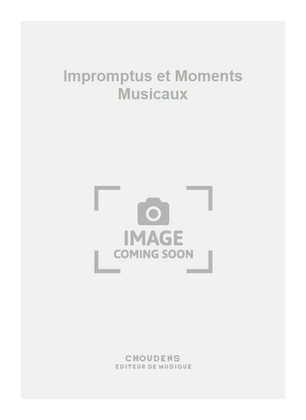 Book cover for Impromptus et Moments Musicaux