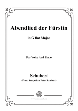 Schubert-Abendlied der Fürstin,in G flat Major,for Voice and Piano