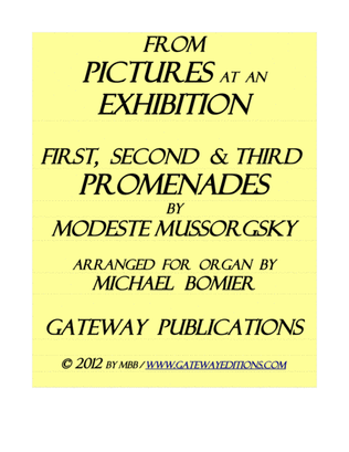 Three Promenades from "Pictures at an Exhibition" for organ solo