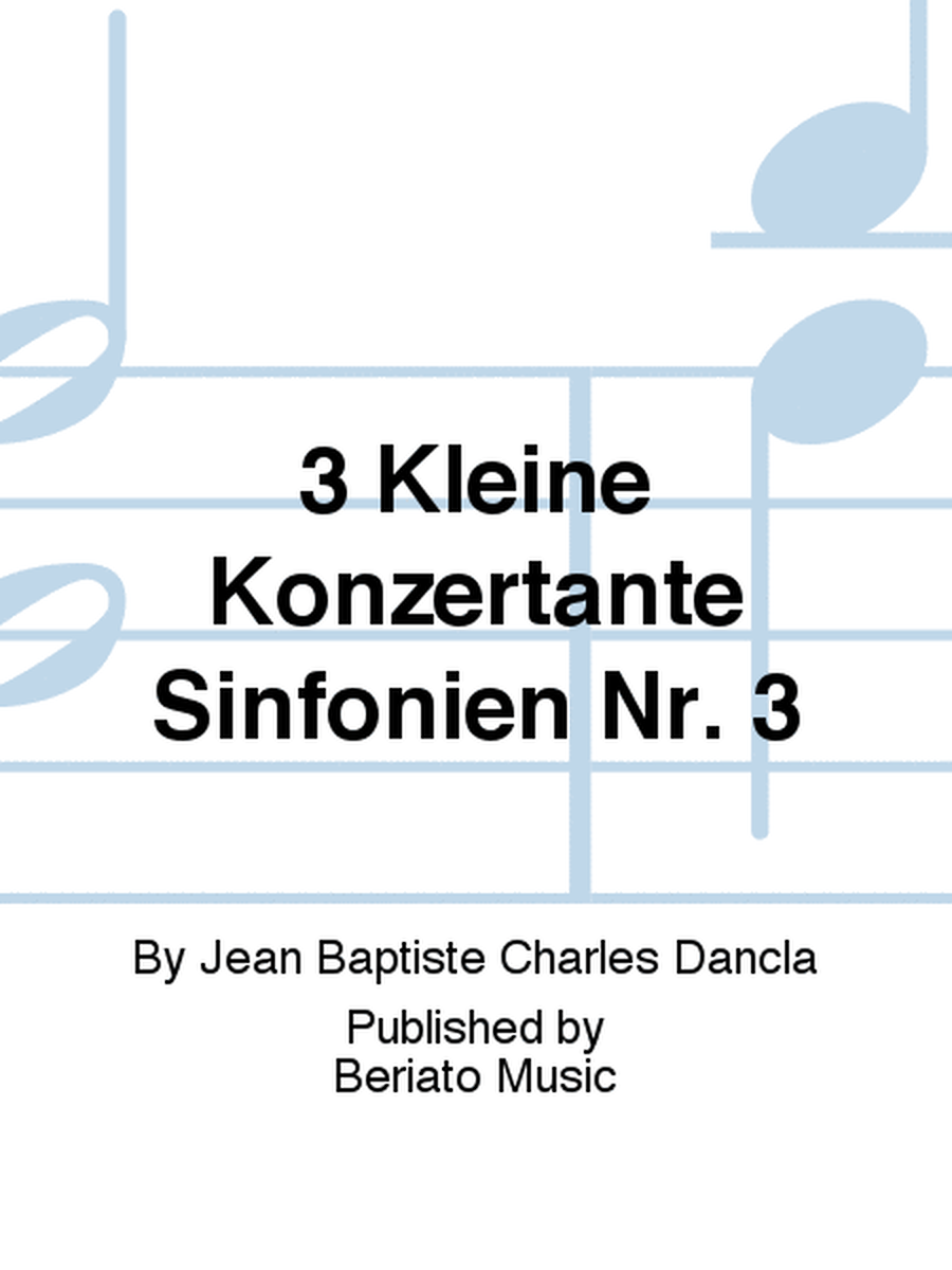 3 Kleine Konzertante Sinfonien Nr. 3