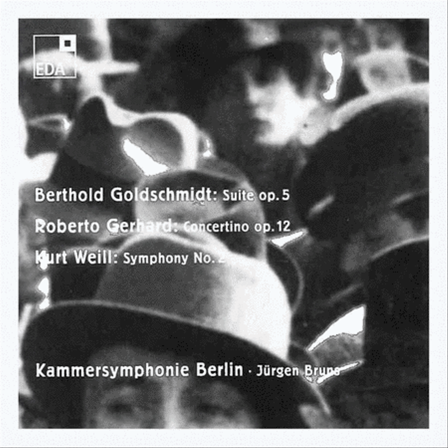 Berthold Goldschmidt: Suite op. 5 / Roberto Gerhard: Concertino op. 12 / Kurt Weill: Symphony No. 2 CD scores gallery preview page 1