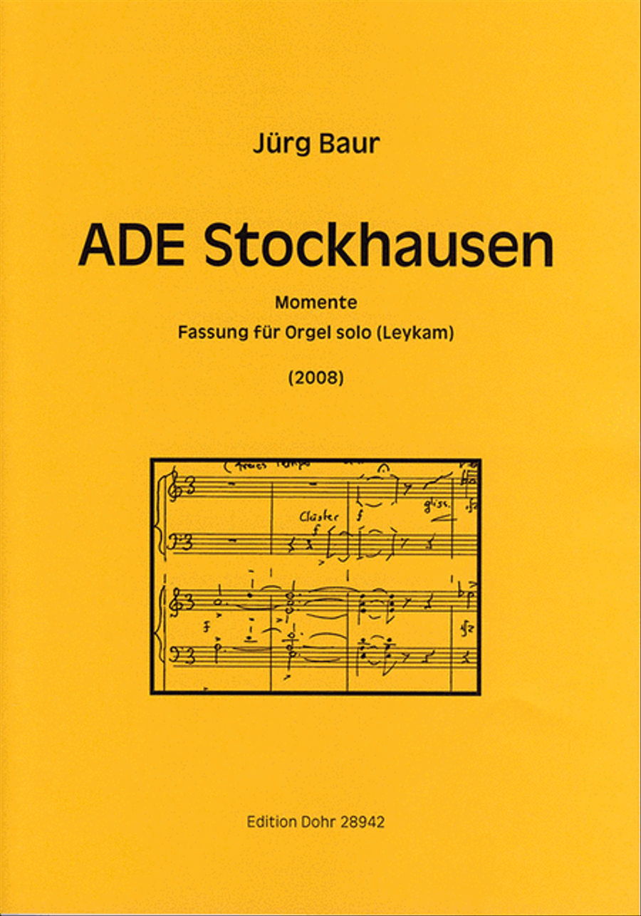 ADE Stockhausen (2008) (für Orgel solo)