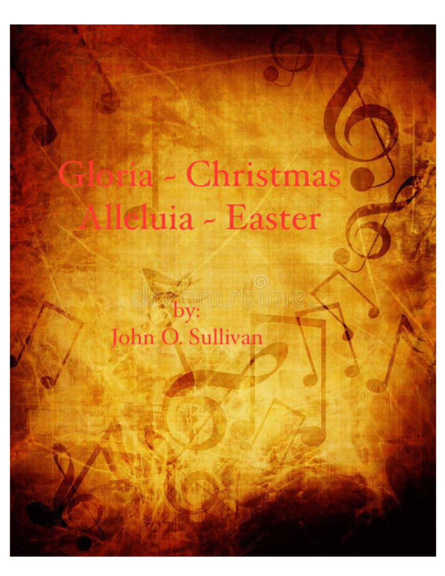 Gloria~Christmas/Alleluia~Easter 4-Part scores gallery preview page 1