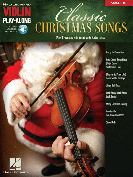Classic Christmas Songs (Violin Play-Along Volume 6)