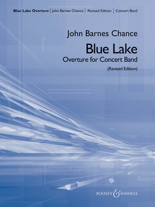 Blue Lake (Overture for Concert Band)